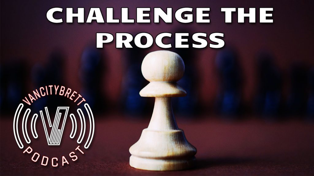 challenge the process
